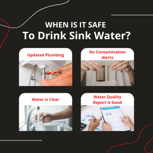 how to tell if sink water is good to drink