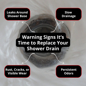 signs it's time to replace shower drain