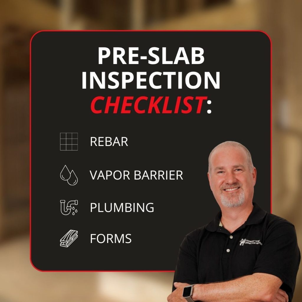 Infographic for a Pre-Slab Inspection Checklist featuring items for rebar, vapor barrier, plumbing, and forms alongside a professional inspector's portrait.