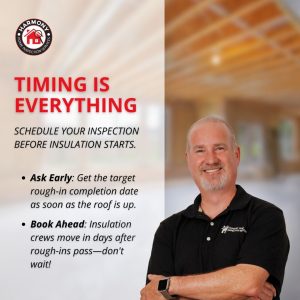 Graphic titled "Timing Is Everything" by Harmony Home Inspection Services featuring a smiling home inspector and advice to schedule inspections before insulation begins.